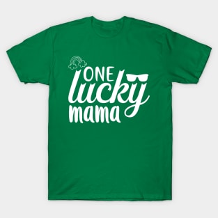 One Lucky Mama T-Shirt